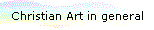 Christian Art in general