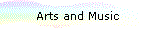 Arts and Music