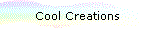 Cool Creations