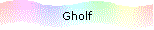 Gholf
