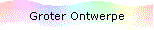 Groter Ontwerpe