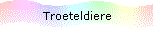Troeteldiere