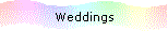 Weddings